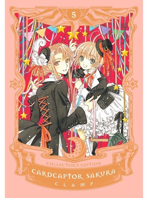 cover image of Cardcaptor Sakura Collector's Edition, Volume 5